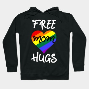 Free Mom Hugs Rainbow LGBT Pride Mother's Day Hoodie